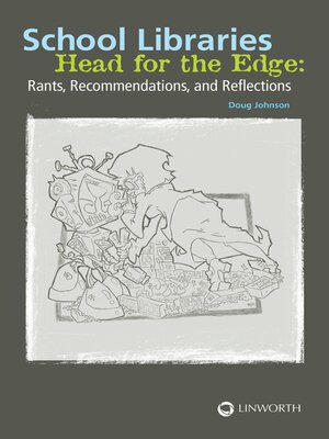 cover image of School Libraries Head for the Edge